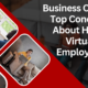 Business Owners’ Top Concerns About Hiring Virtual Employees