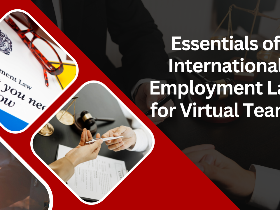 Essentials of International Employment Law for Virtual Teams