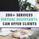 200 Services a Digital Assistant Can Offer Clients 200 Services a Digital Assistant Can Offer Clients