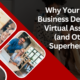 Why Your Small Business Deserves a Virtual Assistant (and Other Superheroes)