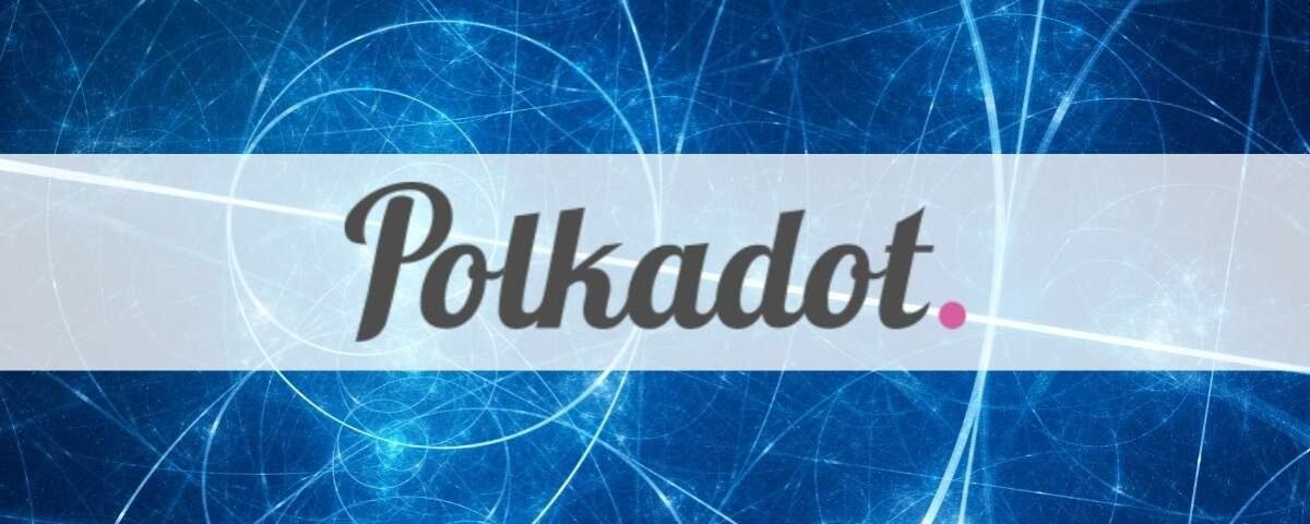 What is Polkadot? The Complete Guide