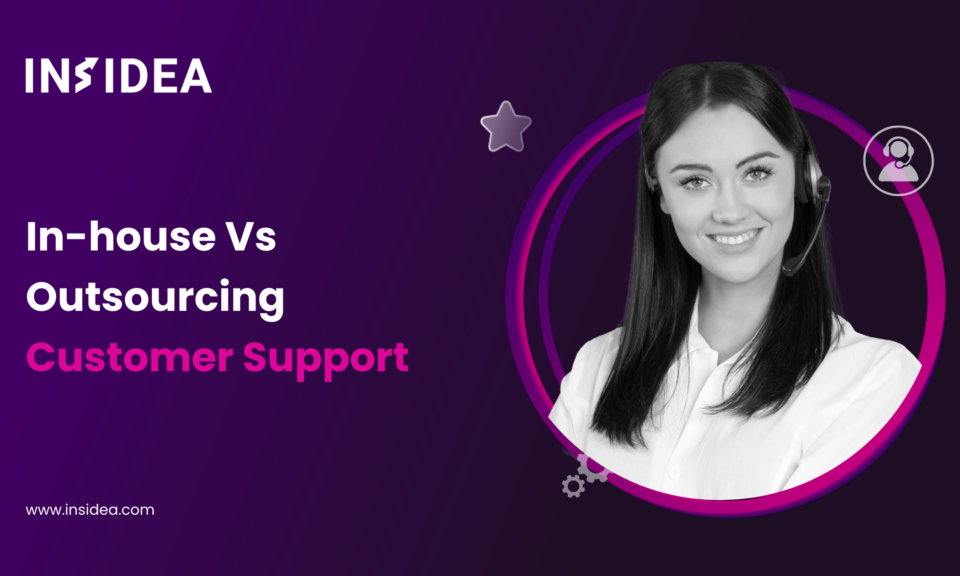 In-house Vs Outsourcing Customer Support