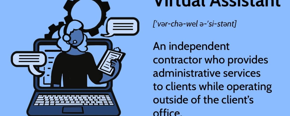 What Is a Virtual Assistant, and What Does One Do?