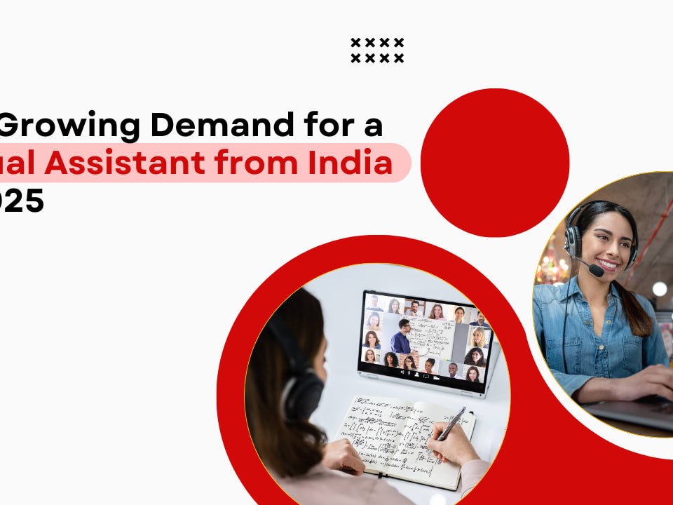 The Growing Demand for a Virtual Assistant from India in 2025