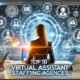 Best Virtual Assistant Staffing Agencies of 2025 to Streamline Your Business Operations