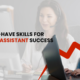 10 Must-Have Skills for Virtual Assistant Success in 2025 10 Must-Have Skills for Virtual Assistant Success in 2025