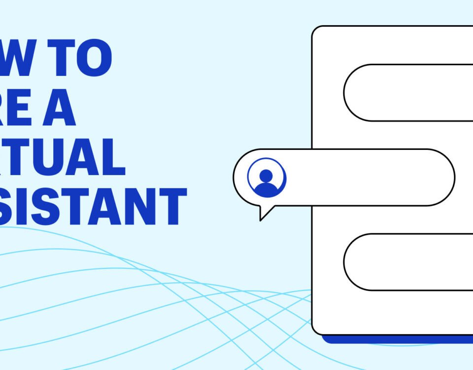 How To Hire a Virtual Assistant for Your Business (2026)